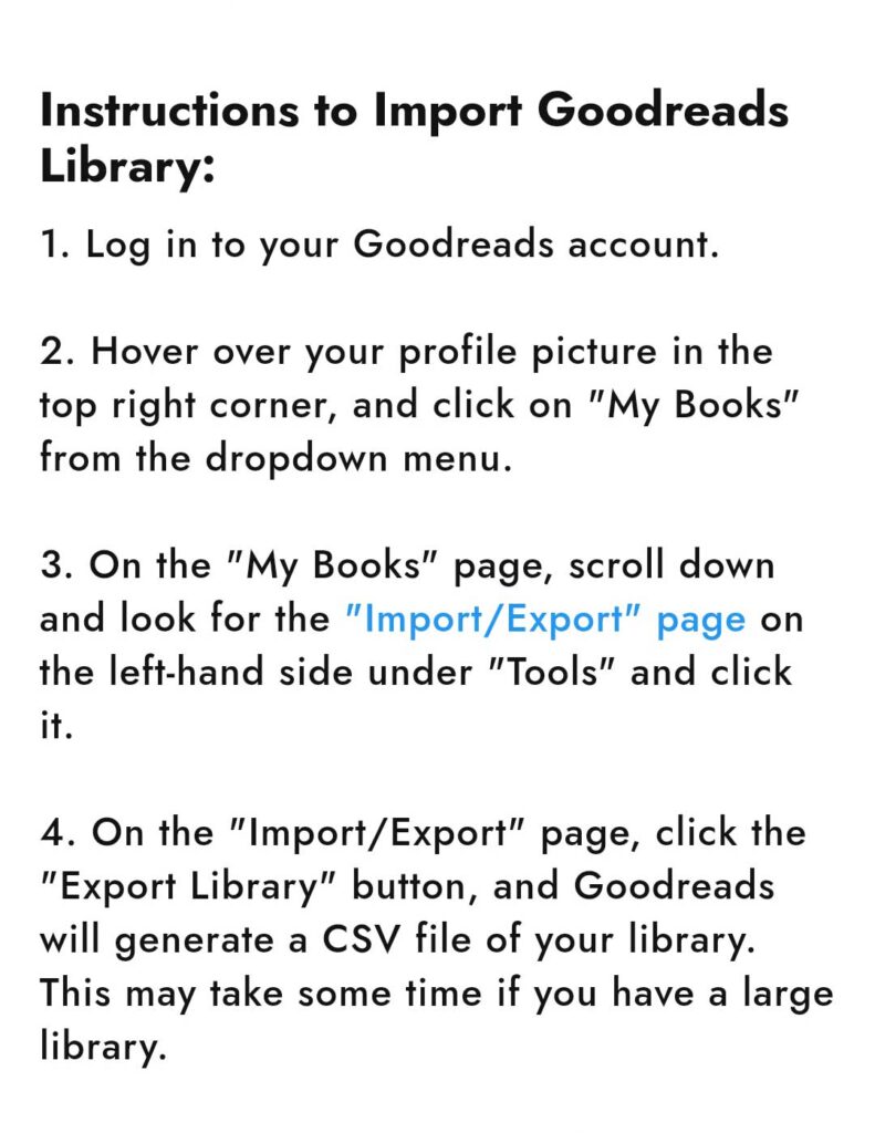 A step-by-step instructions how to import Goodreads Library to ReadPick.